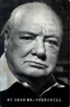 My dear mr. Churchill