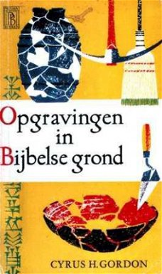 Opgravingen in bijbelse grond