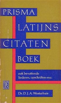 Prisma Latijns citatenboek. Ook bevattende liederen, opschri - 1