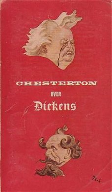 G.K. Chesterton/Charles Dickens [voorplat/rug: Chesterton ov