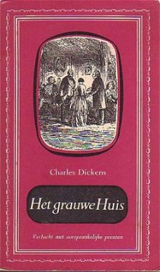 De werken van Charles Dickens. Het grauwe huis. Deel II