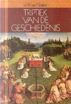 Spijker, W. van t ; Triptiek van de geschiedenis - 1