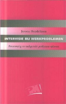 Hendriksen, Jeroen; Intervisie bij werkproblemen - 1
