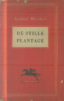 Helman, Albert; De Stille Plantage - 1