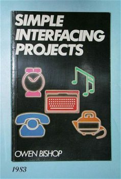 [1983] Simple Interfacing Projects, Bishop, Granada - 1