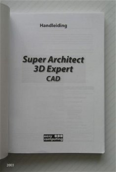 [2003] Super Architect 3D (Met CD’s), Easy Computing - 2
