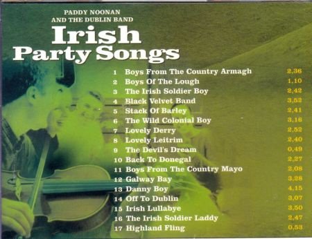 cd - Paddy Noonan & the Dublin band- Irish Party Songs-(new) - 1