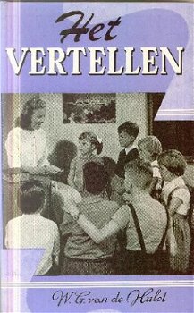 Hulst, WG van der; Het vertellen - 1