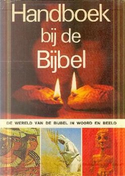 Handboek bij de bijbel; De wereld van de bijbel - 1