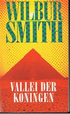 Wilbur Smith = Vallei der koningen