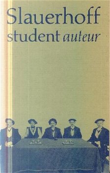 Francken, Van Munster, Pos; Slauerhoff; Student, Auteur - 1