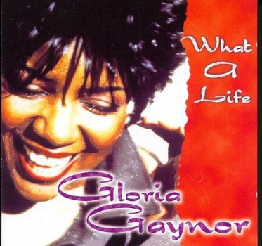 cd - Gloria GAYNOR - What a life - (new) - 1