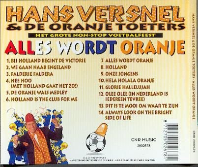 cd - Hans Versnel & de Oranje Toeters- Alles wordt Oranje - 1