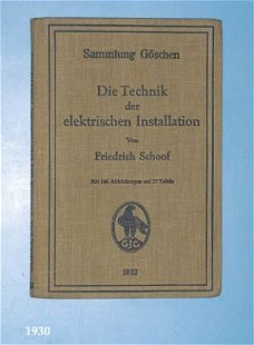 [1930] Die Technik der elektrischen Installation, Schoof, Gö