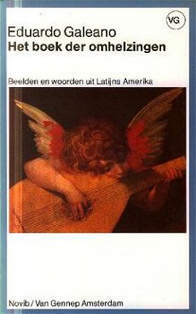 Galeano, Eduardo; Het boek der omhelzingen - 1