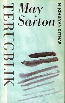 Sarton, May; Terugblik