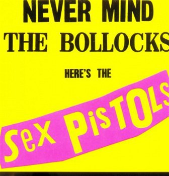 cd - The SEX PISTOLS - Never mind the bollocks - (new) - 1