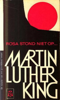 King, Martin Luther; Rosa stond niet op... - 1