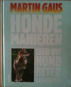 Hondemanieren, leer uw hond beter begrijpen, - 1