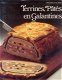 Terrines, Pâtes en Galantines - 1 - Thumbnail