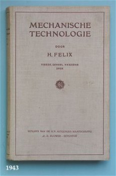 [1943] Mechanische Technologie, Felix, Kluwer - 1
