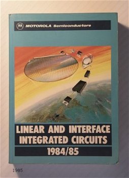 [1985] Linear and interface IC’s 1984/85, Motorola - 1