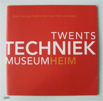 [2005] Brochure + CD: Twents Techniek Museum HEIM - 1