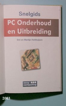 [2003] PC Onderhoud en Uitbreiding, Holthuijsen, Easy Comput - 2
