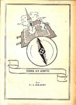 Hilbers, A; Bijbel en Arbeid - 1