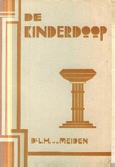 Meiden, LH van der; De Kinderdoop