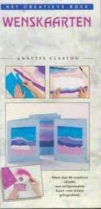 Het creatieve boek Wenskaarten, Annette Claxton