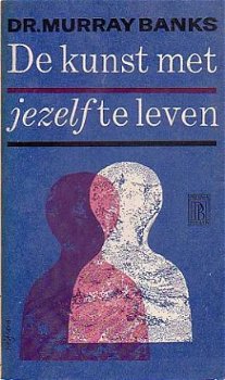 De kunst met jezelf te leven - 1