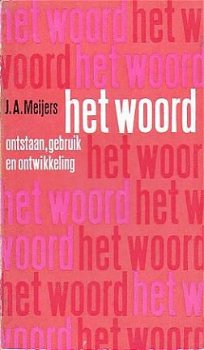 Het woord. Ontstaan, gebruik en ontwikkeling - 1