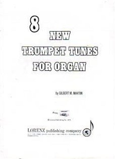 8 new trumpet tunes for organ