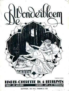 De wonderbloem. Kinder-operette in 4 bedrijven [muzieknotati - 1