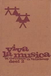 Viva la Musica II. 43 liederen en canons in het Nederlands, - 1