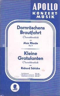 Dornr�schens Brautfahrt / Kleine Gratulanten. Charakterst�ck