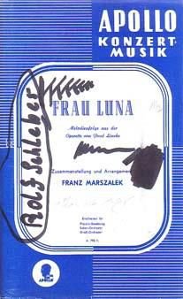 Frau Luna. Bezetting: salonorkest - 1