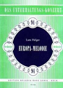 Europa-Melodie. Bezetting: salonorkest - 1