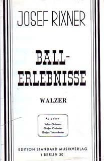 Ballerlebnisse. Walzer. Bezetting: salonorkest - 1