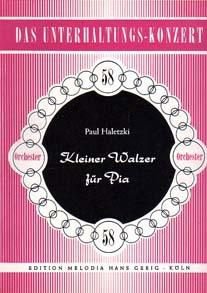 Kleiner Walzer f�r Pia. Bezetting: salonorkest - 1