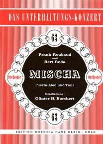 Mischa. Puszta-Lied und Tanz. Bezetting: salonorkest