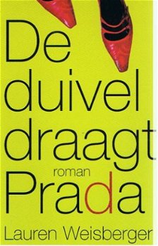 De duivel draagt Prada - Lauren Weisberger NIEUW ! - 1