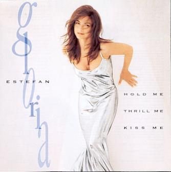 cd - Gloria ESTEFAN - Hold me, Thrill me, Kiss me - 1