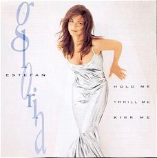 cd - Gloria ESTEFAN - Hold me, Thrill me, Kiss me