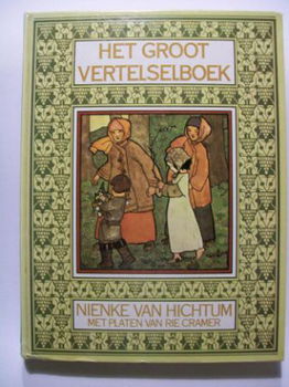Het Groot Vertelselboek Nienke van Hichtum platen Rie Crame - 1