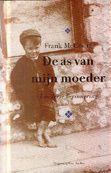 McCourt; Frank; De as van mijn moeder, een ierse herinnering - 1