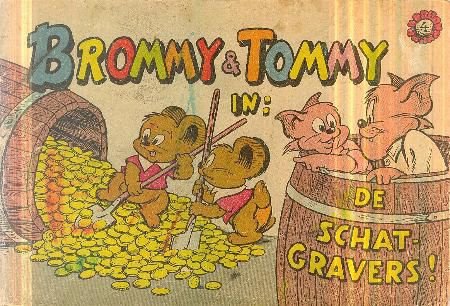 Brommy en Tommy, deel 4: De schatgravers - 1