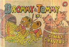 Brommy en Tommy, deel 4: De schatgravers