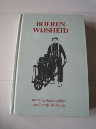 Boerenwijsheid - nr. 1